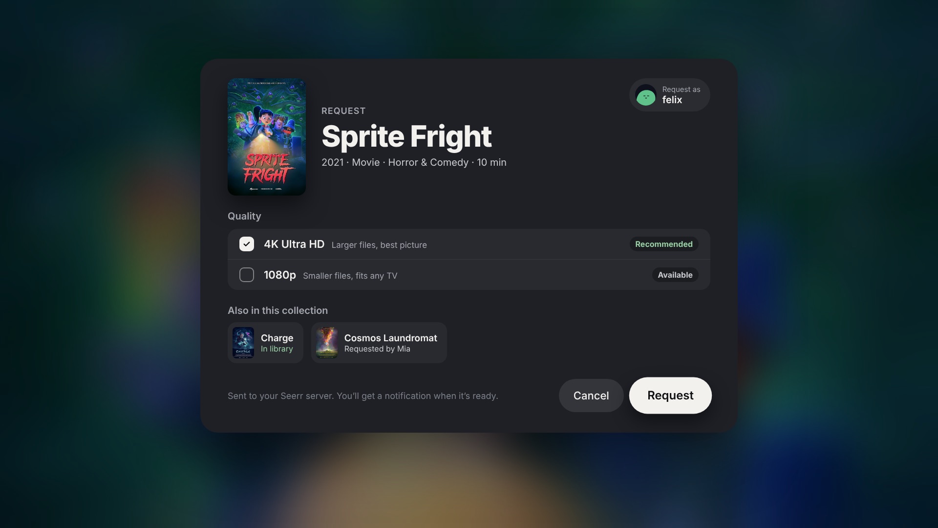 Request dialog for Sprite Fright with quality options